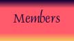 Members