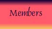 Members